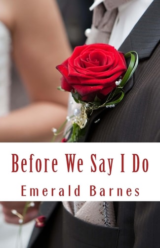 Before We Say I Do An Entertaining Angels Short Story