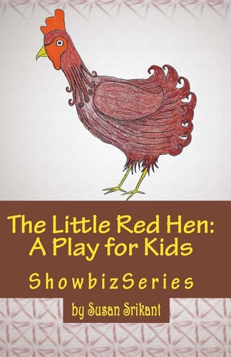 The Little Red Hen A Play for Kids