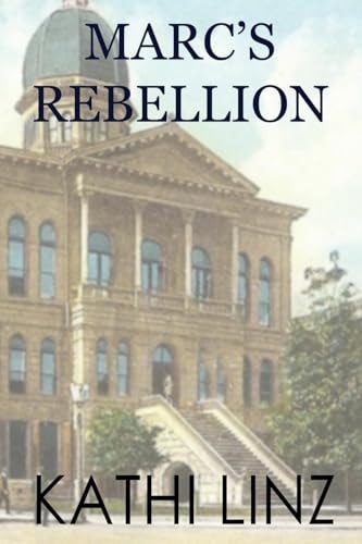 Marc's Rebellion
