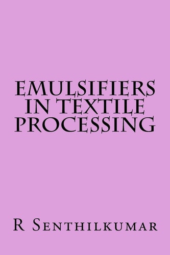 Emulsifiers in Textile Processing