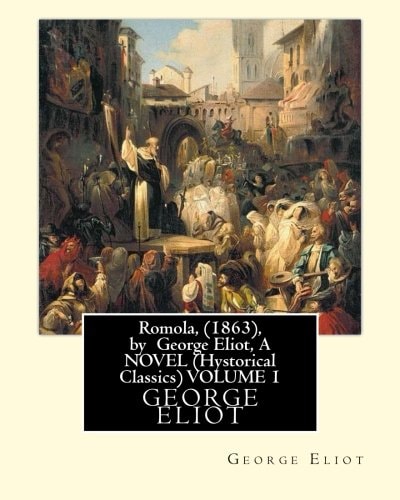 Romola, (1863), by George Eliot, a NOVEL (Oxford World's Classics) VOLUME 1 Christian Bernhard, Freiherr Von Tauchnitz (August 25, 1816 Schleinitz, Present Day Unterkaka - August 11, 1895 Leipzig),the Founder of the Firm of Bernhard Tauchnitz, Was the Nep