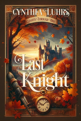 Last Knight Thornton Brothers Time Travel