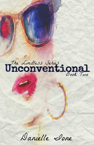 Unconventional Book Two In The Limitless Series
