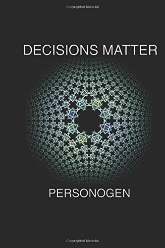 Decisions Matter