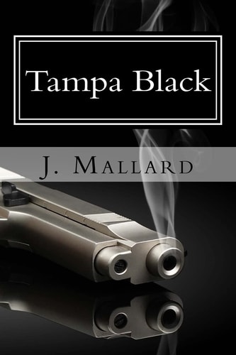 Tampa Black Part I