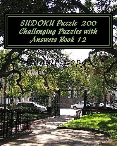 SUDOKU Puzzle 200 Challenging Puzzles with Answers Book 12