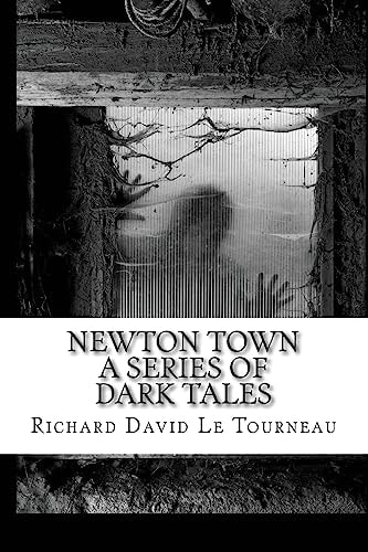 Newton Town A Series of Dark Tales