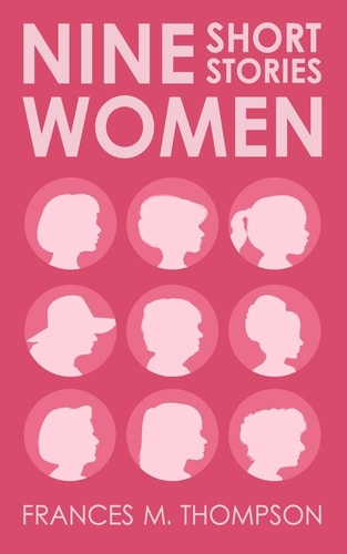 Nine Women Short Stories