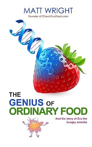 The Genius of Ordinary Food The Story of Eva the Hungry Amoeba
