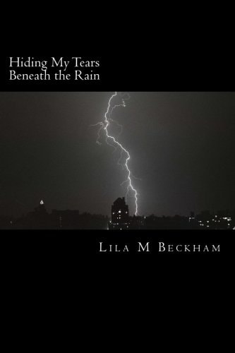 Hiding My Tears Beneath the Rain