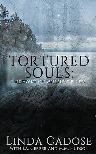 Tortured Souls The House On Wellfleet Bluffs