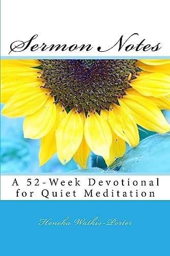 Sermon Notes A 52-Week Devotional for Quiet Meditation