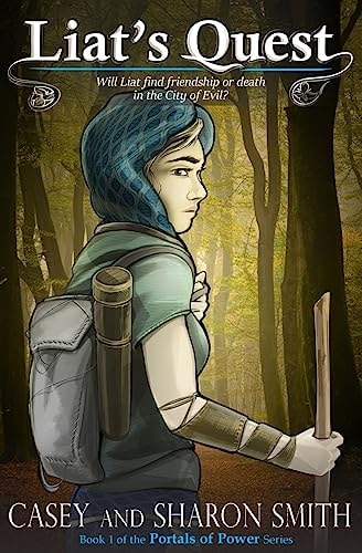 Liat's Quest Will Liat Find Friendship Or Death in the City of Evil?