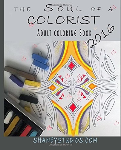 The Soul of a Colorist Adult Coloring Book 2016