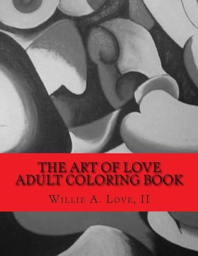 The Art of Love Adult Coloring Book