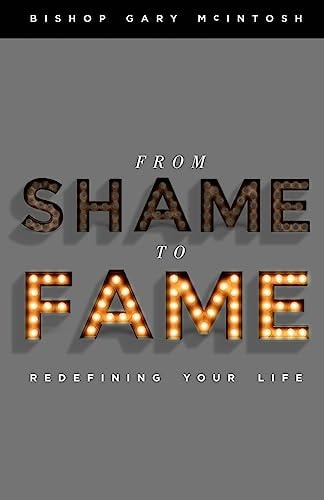 From Shame to Fame Hope for Today and Tommorrow