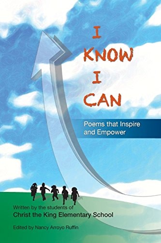 I Know I Can Poems That Inspire and Empower