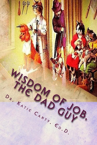 The Wisdom of Job--The Dad Guy No Real Rhyme, Good Times Chats