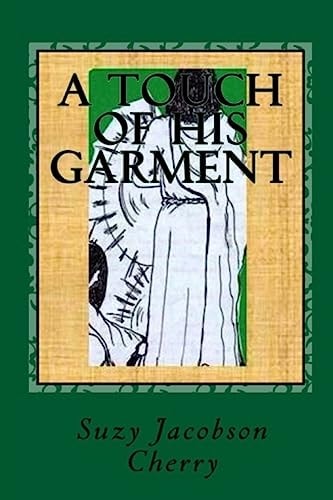 A Touch of His Garment