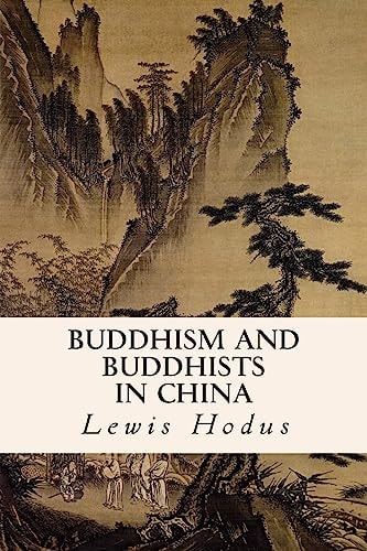 Buddhism and Buddhists in China