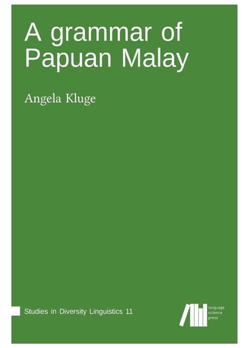 A Grammar of Papuan Malay