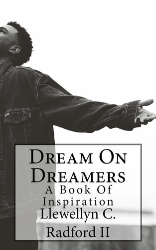 Dream On Dreamers Book Of Inspiration