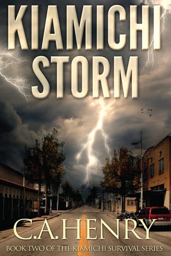 Kiamichi Storm Book Two of the Kiamichi Survival Series