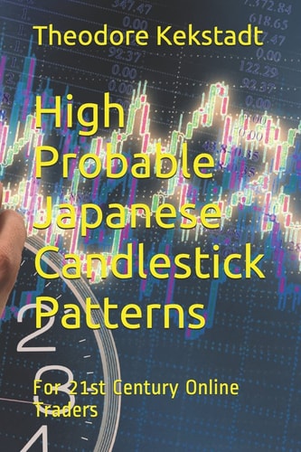 High Probable Japanese Candlestick Patterns For 21st Century Online Traders