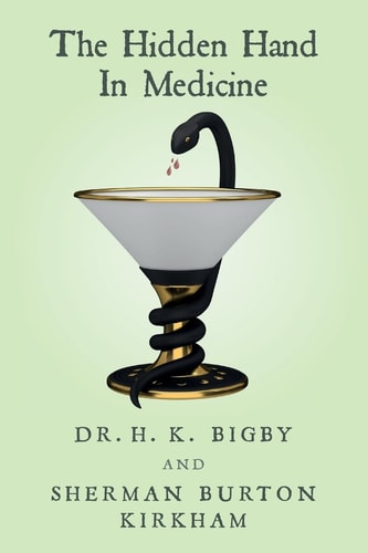 The Hidden Hand In Medicine