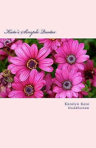 Kato's Simple Quotes Ease Your Mind and Love Self