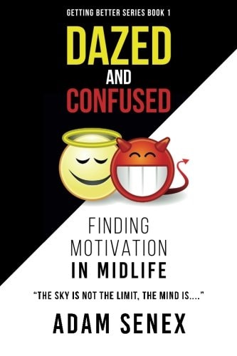 Dazed and Confused Finding Motivation in Midlife