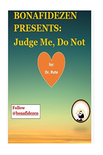 Bonafidezen Presents Judge Me, Do Not