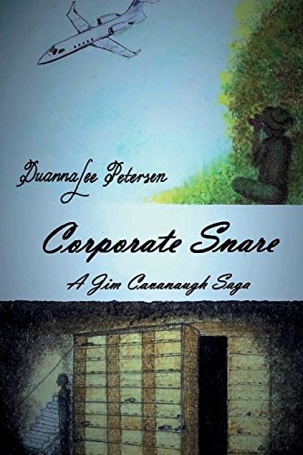 Corporate Snare A Jim Cavanaugh Saga