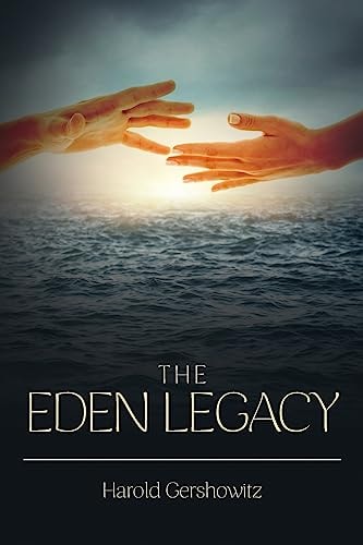 The Eden Legacy