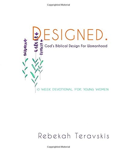 Designed God's Biblical Design For Women