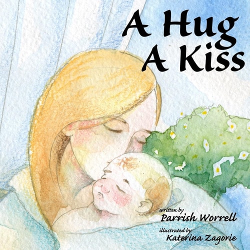 A Hug a Kiss
