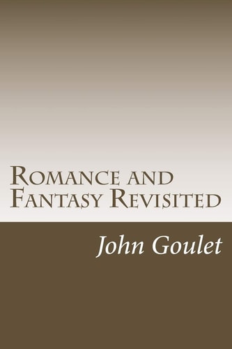Romance and Fantasy Revisited