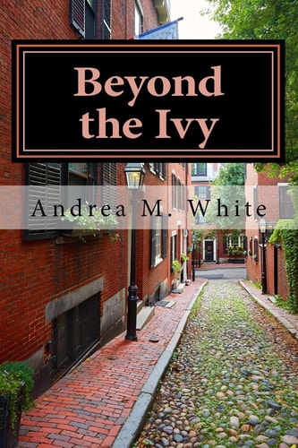 Beyond the Ivy