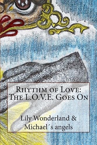 Rhythm of Love The L.O.V.E. Goes on