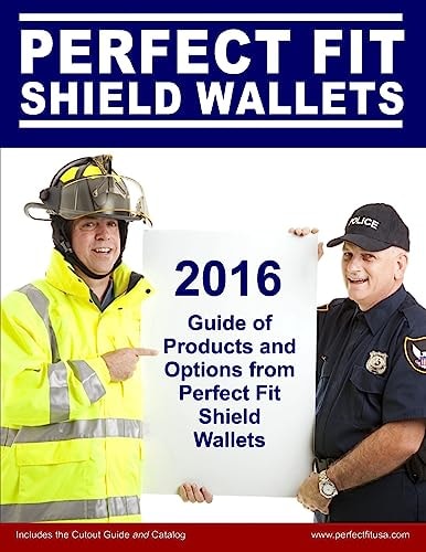 2016 Guide of Products and Options from Perfect Fit Shield Wallets