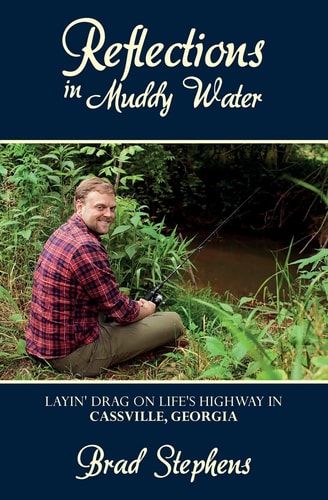 Reflections in Muddy Water Layin' Drag on Life's Highway in Cassville, Georgia
