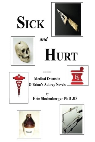 Hurt and Sick Medical Events in O'Brian's Aubrey Novels