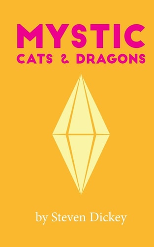 Mystic Cats and Dragons
