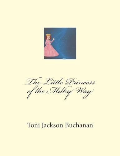 The Little Princess of the Milky Way