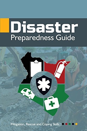 Disaster Preparedness Guide Mitigation, Rescue and Coping Skills