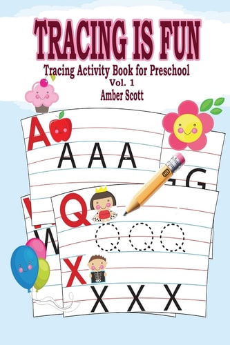 Tracing Is FUN Tracing Activity Book For Preschool ( Vol.1)