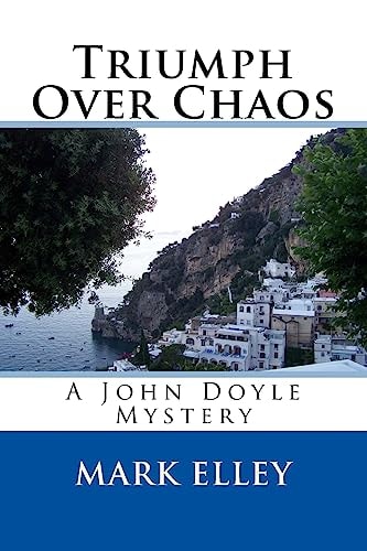 Triumph Over Chaos A John Doyle Mystery