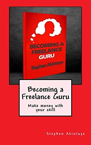 Becoming a Freelance Guru Make Money with Your Skill