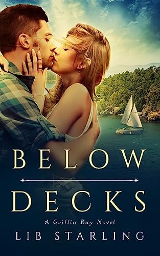 Below Decks A Griffin Bay Novel