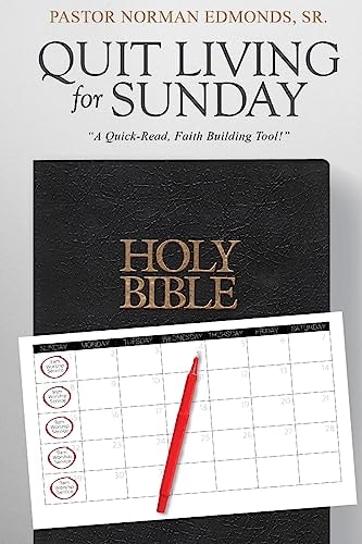 Quit Living For Sunday